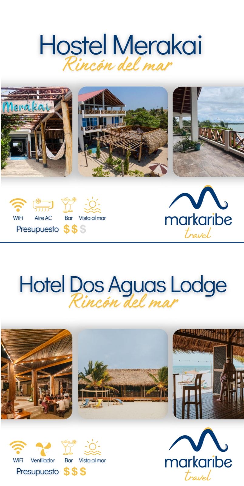 MARKARIBE TRAVEL | Rincón del mar 4 días – Porción terrestre por Montería Un folleto con dos alojamientos: "Hostel Merakai" y "Hotel Dos Aguas Lodge" en Rincón del Mar, Cartagena. Ambos ofrecen comodidades como WiFi, aire acondicionado y vistas al mar para pasar 4 días inolvidables. Se menciona Markaribe Travel.